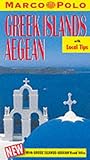 Greek islands, Aegean : with local tips