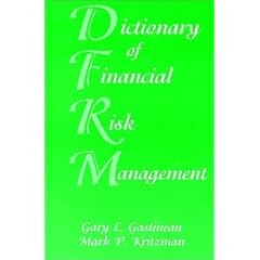 Dictionary of Financial Risk Management, Third Edition