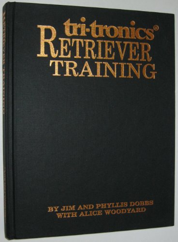 Tri-Tronic's Retriever Training
