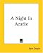 A Night In Acadie