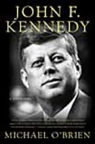 John F. Kennedy: A Biography - Click Here To Buy Or Learn More.