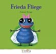 Frieda Fliege