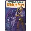 Riddle of Stars (The Quest of the Riddle-Master Trilogy)