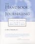 The Handbook of Journaling: Tools for the Healing of Mind, Body & Spirit (Second Edition)