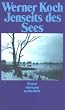 Jenseits des Sees