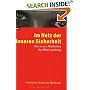 Im Netz der inneren Sicherheit. Die neuen Methoden der �berwachung
