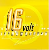 16 Volt - LetDownCrush