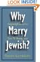 Why Marry Jewish?