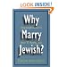 Why Marry Jewish?
