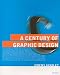 A Century of Graphic Design: Graphic Design Pioneers of the 20th Century