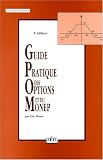 Guide pratique des options et du monep