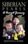 Siberian Pearls: A Buryat Journey