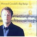 Howard Goodall's Big Bangs