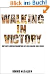 Walking in Victory: Why God's love ca...