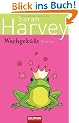 Wachgek��t: Roman