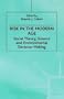 Risk in the Modern Age: Social Theory, Science and Environmental Decision-Making