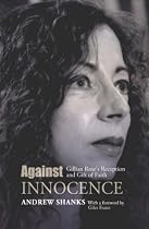 Against Innocence: Gillian Rose's Reception and Gift of Faith