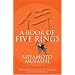 A Book of Five Rings