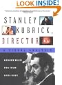 Stanley Kubrick, Director