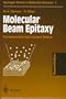 Molecular Beam Epitaxy: Fundamentals and Current Status (Springer Series in Materials Science)