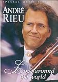 Andre Rieu - Love Around The World