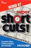 Super Shortcuts - Word 97 for Windows (Super Shortcuts!)