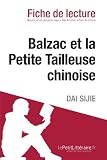 Balzac et la Petite Tailleuse chinoise de Dai Sijie (Fiche de lecture)