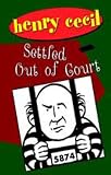 Settled Out of Court