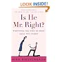 Is He Mr. Right?: Everything You Need to Know Before You Commit