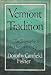 Vermont Tradition: The Biography of an Outlook on Life by Dorothy Canfield Fisher ISBN 9997558103