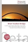 Bnot YA'Akov Bridge-