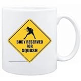 New  Body Reserved For Squash  Mug Sports