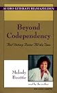 Beyond Codependency: And Getting Better All the Time