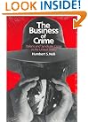 The Business of Crime: Italians and Syndicate Crime in the United States