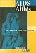 AIDS Alibis: Sex, Drugs, and Crime in the Americas