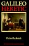 Galileo: Heretic