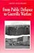 From Puplic Defiance to Guerrilla Warfare: The Experience of Ordinary Volunteers in the Irish War of Independence