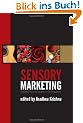 Sensory Marketing: Research on the Sensuality of Products
