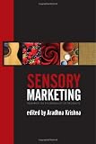 Sensory Marketing: Research on the Sensuality of Products