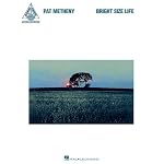 Pat Metheny - Bright Size Life book cover