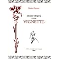 Petit trait� de la vignette