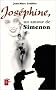 Jos�phine, un amour de Simenon