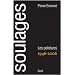 Soulages : Les peintures 1946-2006