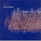 Click here to buy Garbage by  Autechre .