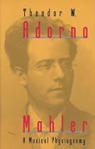 Mahler: A Musical Physiognomy