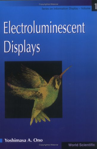 Electroluminescent Displays (Information Display, Vol 1) under Condensed Matter in The Books Store