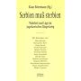 Serbien mu� sterbien: Wahrheit und L�ge im jugoslawischen B�rgerkrieg