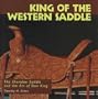 King of the Western Saddle: The Sheridan Saddle and the Art of Don King (Folk Art and Artists)