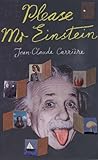 Please, Mr Einstein