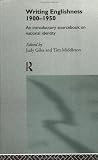 Writing Englishness, 1900-1950 : An Introductory  Sourcebook On National Identity
